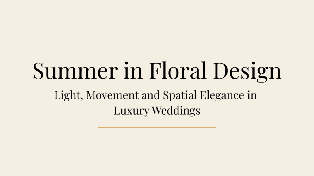 Luxury wedding floral design exploring summer light, movement and spatial composition, by Flowers by Anya
